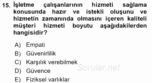 Satış Teknikleri 2015 - 2016 Dönem Sonu Sınavı 15.Soru