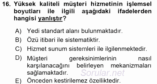 Satış Teknikleri 2015 - 2016 Dönem Sonu Sınavı 16.Soru