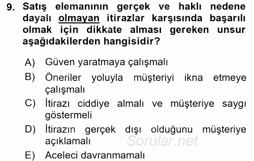 Satış Teknikleri 2015 - 2016 Dönem Sonu Sınavı 9.Soru