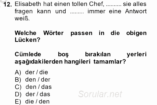 Almanca 2 2013 - 2014 Dönem Sonu Sınavı 12.Soru