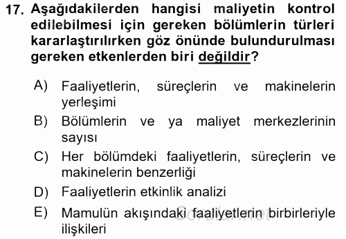 Maliyet Analizleri 2015 - 2016 Tek Ders Sınavı 17.Soru