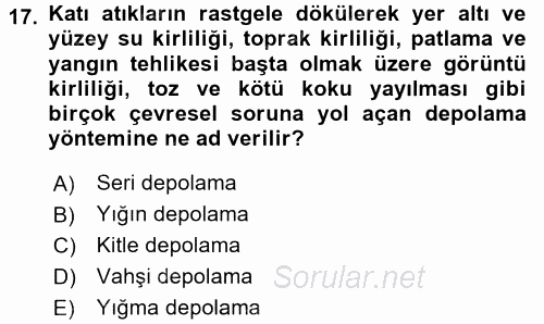 Çevre Sorunları ve Politikaları 2017 - 2018 Ara Sınavı 17.Soru