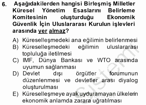 Ekonominin Güncel Sorunları 2013 - 2014 Ara Sınavı 6.Soru