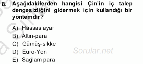 Ekonominin Güncel Sorunları 2013 - 2014 Ara Sınavı 8.Soru