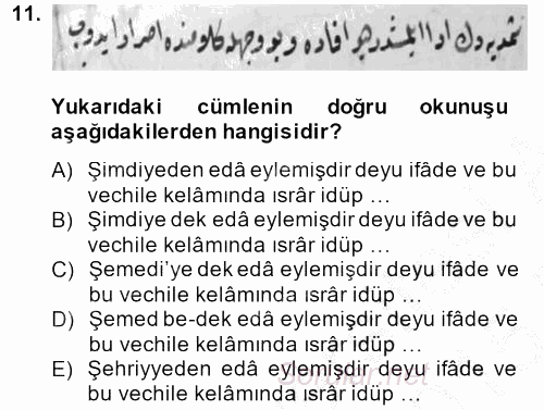 Osmanlı Türkçesi Metinleri 2 2014 - 2015 Ara Sınavı 11.Soru
