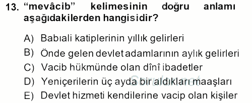 Osmanlı Türkçesi Metinleri 2 2014 - 2015 Ara Sınavı 13.Soru