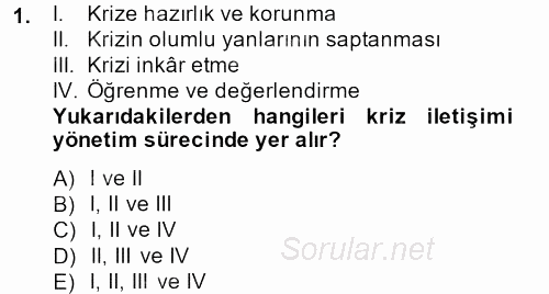 Halkla İlişkiler Uygulamaları ve Örnek Olaylar 2013 - 2014 Tek Ders Sınavı 1.Soru