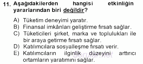 Halkla İlişkiler Uygulamaları ve Örnek Olaylar 2013 - 2014 Tek Ders Sınavı 11.Soru