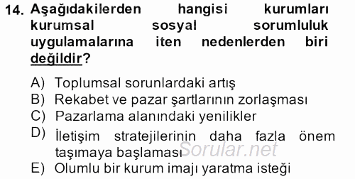 Halkla İlişkiler Uygulamaları ve Örnek Olaylar 2013 - 2014 Tek Ders Sınavı 14.Soru