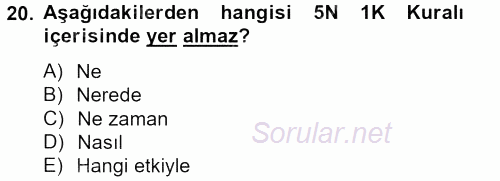 Halkla İlişkiler Uygulamaları ve Örnek Olaylar 2013 - 2014 Tek Ders Sınavı 20.Soru