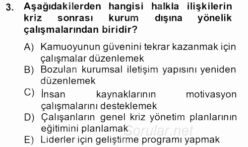 Halkla İlişkiler Uygulamaları ve Örnek Olaylar 2013 - 2014 Tek Ders Sınavı 3.Soru