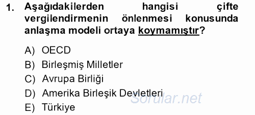 Özel Vergi Hukuku 1 2014 - 2015 Ara Sınavı 1.Soru