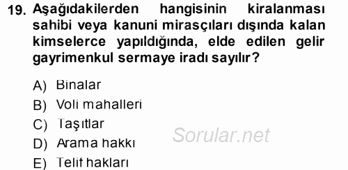 Özel Vergi Hukuku 1 2014 - 2015 Ara Sınavı 19.Soru