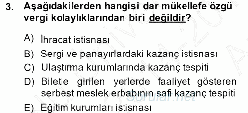 Özel Vergi Hukuku 1 2014 - 2015 Ara Sınavı 3.Soru