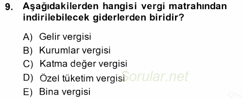 Özel Vergi Hukuku 1 2014 - 2015 Ara Sınavı 9.Soru