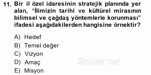 Kamu Yönetiminde Çağdaş Yaklaşımlar 2014 - 2015 Ara Sınavı 11.Soru