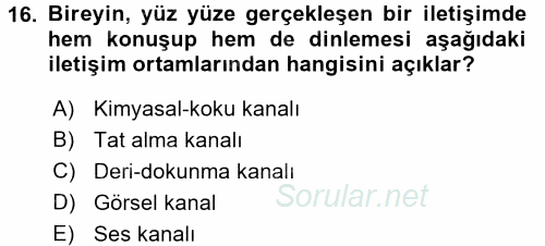 Etkili İletişim Teknikleri 2016 - 2017 Ara Sınavı 16.Soru