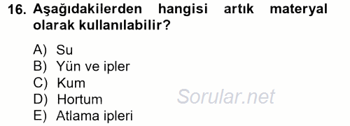 Özel Öğretim Yöntemleri 2 2012 - 2013 Ara Sınavı 16.Soru