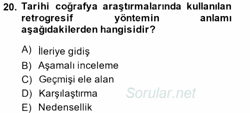 Tarihi Coğrafya 2014 - 2015 Tek Ders Sınavı 20.Soru