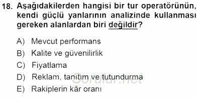 Tur Planlaması ve Yönetimi 2014 - 2015 Dönem Sonu Sınavı 18.Soru