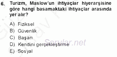 Tur Planlaması ve Yönetimi 2014 - 2015 Dönem Sonu Sınavı 6.Soru