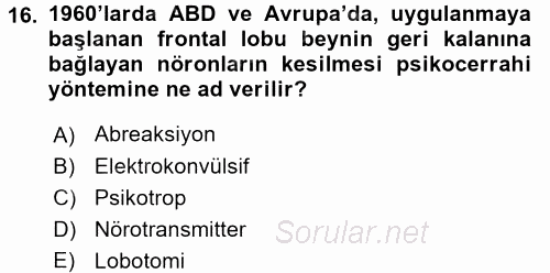 Birey ve Davranış 2017 - 2018 3 Ders Sınavı 16.Soru