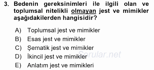 Birey ve Davranış 2017 - 2018 3 Ders Sınavı 3.Soru