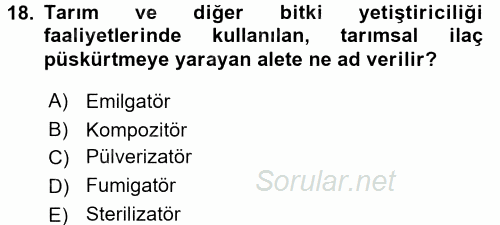 Peyzaj Çevre ve Tarım 2015 - 2016 Tek Ders Sınavı 18.Soru