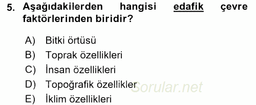 Peyzaj Çevre ve Tarım 2015 - 2016 Tek Ders Sınavı 5.Soru