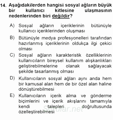 Küreselleşme ve Kültürlerarası İletişim 2015 - 2016 Dönem Sonu Sınavı 14.Soru