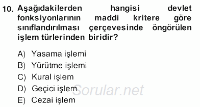 Anayasa 2 2013 - 2014 Ara Sınavı 10.Soru