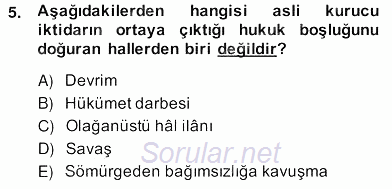 Anayasa 2 2013 - 2014 Ara Sınavı 5.Soru