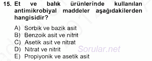 Gıda Bilimi ve Teknolojisi 2012 - 2013 Ara Sınavı 15.Soru