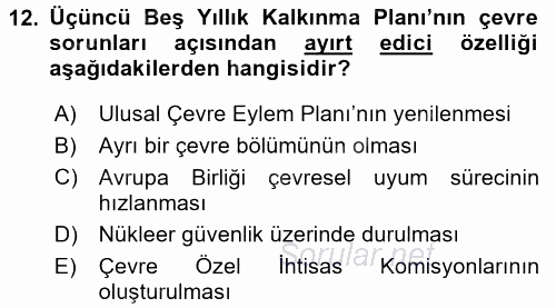 Çevre Sorunları ve Politikaları 2017 - 2018 Dönem Sonu Sınavı 12.Soru