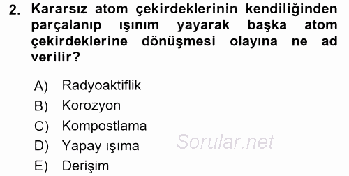 Çevre Sorunları ve Politikaları 2017 - 2018 Dönem Sonu Sınavı 2.Soru