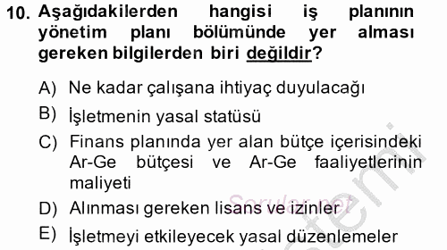 Girişimcilik 2014 - 2015 Dönem Sonu Sınavı 10.Soru Girişimcilik 2014 - 2015 Dönem Sonu Sınavı 10.Soru