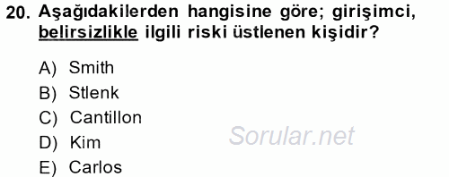 Girişimcilik 2014 - 2015 Dönem Sonu Sınavı 20.Soru