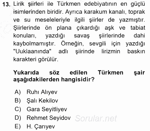 Çağdaş Türk Edebiyatları 1 2016 - 2017 3 Ders Sınavı 13.Soru