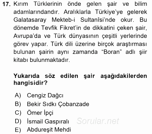 Çağdaş Türk Edebiyatları 1 2016 - 2017 3 Ders Sınavı 17.Soru