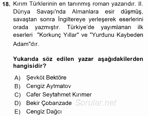 Çağdaş Türk Edebiyatları 1 2016 - 2017 3 Ders Sınavı 18.Soru