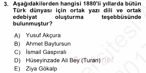 Çağdaş Türk Edebiyatları 1 2016 - 2017 3 Ders Sınavı 3.Soru