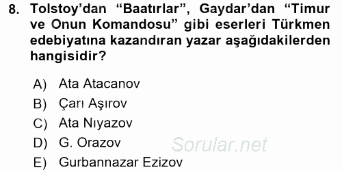 Çağdaş Türk Edebiyatları 1 2016 - 2017 3 Ders Sınavı 8.Soru