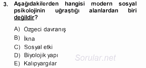 Sosyal Psikoloji 1 2013 - 2014 Ara Sınavı 3.Soru