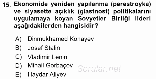 Çağdaş Türk Dünyası 2017 - 2018 Ara Sınavı 15.Soru