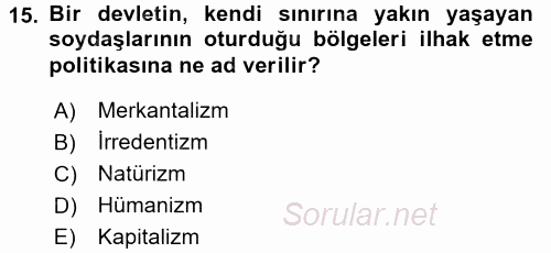 Siyasi Tarih 1 2017 - 2018 3 Ders Sınavı 15.Soru