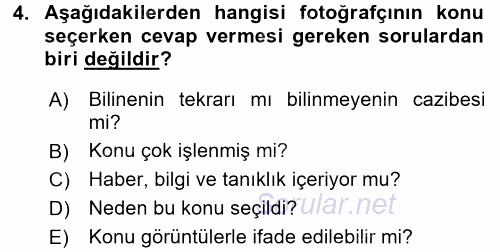 Fotoğraf ve Video Proje Geliştirme 2015 - 2016 Tek Ders Sınavı 4.Soru