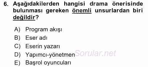 Fotoğraf ve Video Proje Geliştirme 2015 - 2016 Tek Ders Sınavı 6.Soru