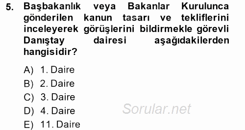 Yargı Örgütü Ve Tebligat Hukuku 2014 - 2015 Tek Ders Sınavı 5.Soru