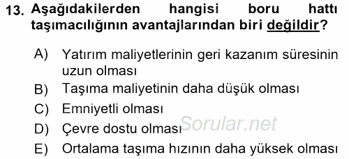 Ulaştırma Sistemleri 2017 - 2018 Dönem Sonu Sınavı 13.Soru