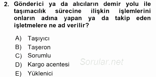 Ulaştırma Sistemleri 2017 - 2018 Dönem Sonu Sınavı 2.Soru